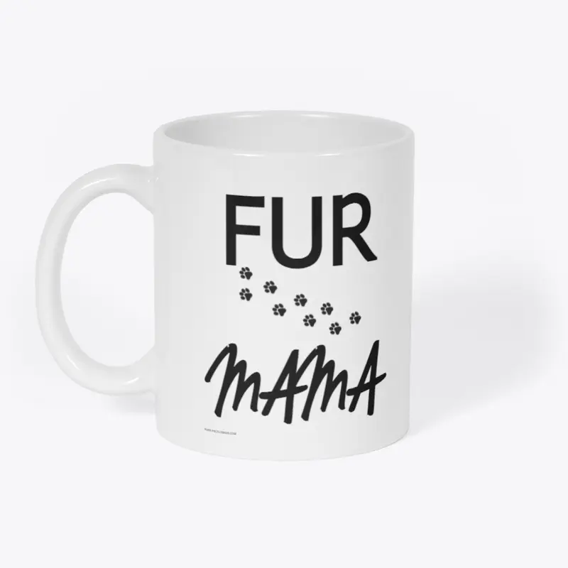 Fur Mama - White Mug