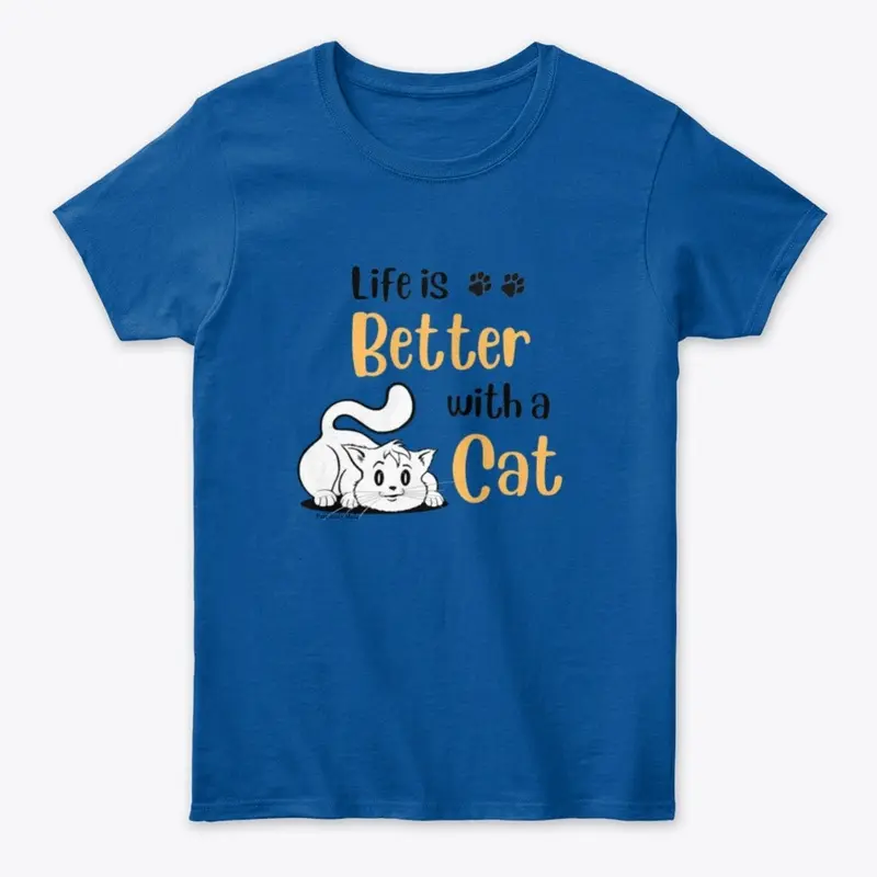 Life is Better - T-shirt